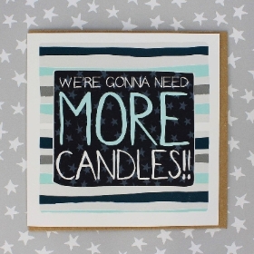 More Candles Birthday Card